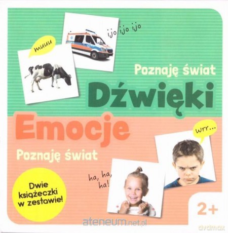Poznaję świat: Dzwięki, Emocje [KSIĄŻKA]