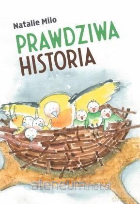 Prawdziwa historia - Natalie Milo [KSIĄŻKA]