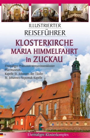 Przewodnik ilustrowany Kościół WNMP w Żukowie w.niemiecka - Katarzyna Szroeder-Dowjat, Piotr Jaworek [KSIĄŻKA]