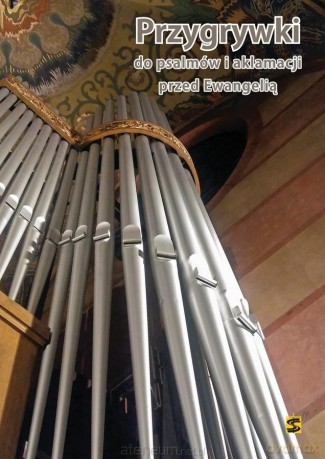 Przygrywki do psalmów i aklamacji przed Ewangelią [KSIĄŻKA]