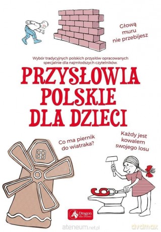 Przysłowia polskie dla dzieci [KSIĄŻKA]