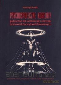 Psychospołeczne korelaty gotowości do uczenia się [KSIĄŻKA]