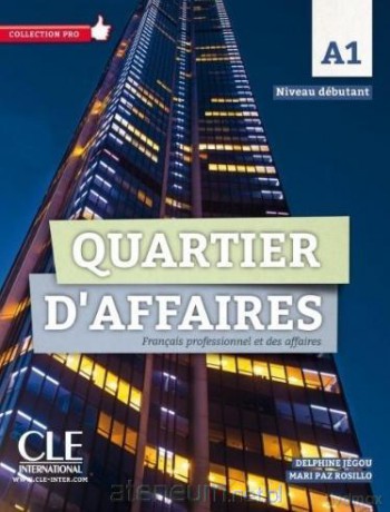 Quartier d'affaires A1 podręcznik - Delphine Jegou, MP Rosillo [KSIĄŻKA]