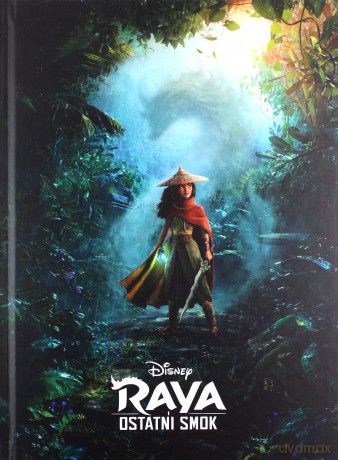 Raya i ostatni smok [KSIĄŻKA]