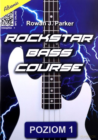 Rockstar Bass Course - poziom 1 - Rowan J. Parker [KSIĄŻKA]