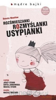 Rozśmieszanki Rozmyślanki Usypianki Wiersze 1-17 [AUDIOBOOK]