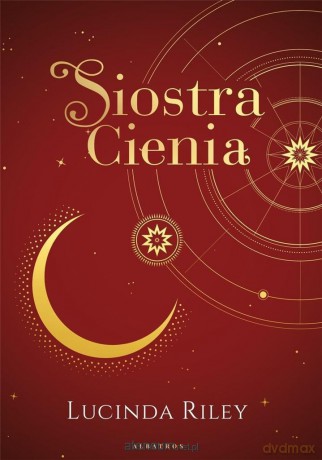 Siedem sióstr (Tom 3) Siostra Cienia (w. specjalne) [KSIĄŻKA]
