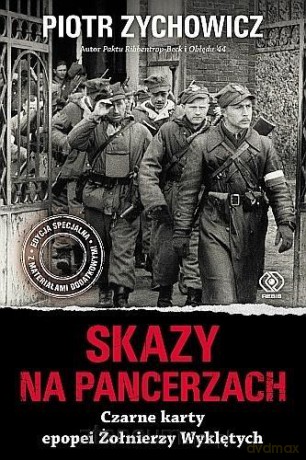 Skazy na pancerzach - Piotr Zychowicz [KSIĄŻKA]
