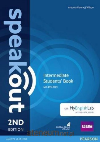 Speakout 2ed Intermediate + MyEnglishLab - Antonia Clare, J. J. Wilson [KSIĄŻKA]