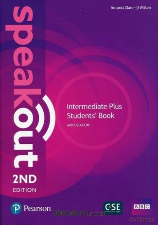 Speakout 2ed Intermediate Plus - Antonia Clare, JJ Wilson [KSIĄŻKA]