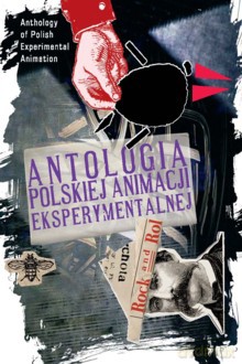 Różni Wykonawcy: Polska Animacja Eksperymentalna - Antologia [3DVD]