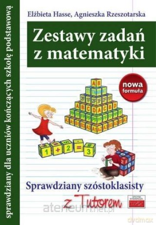 Sprawdziany szóstoklasisty z Tutorem. Matematyka - Elżbieta Hasse, Agnieszka Rzeszotarska [KSIĄŻKA]