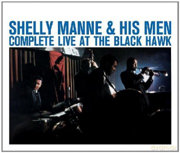 Shelly Manne: Complete Live At The Black Hawk [4CD]