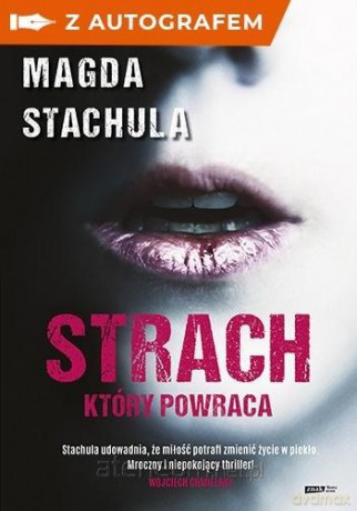 Strach, który powraca (z autografem) - Magda Stachula [KSIĄŻKA]
