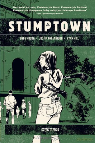 Stumptown (Tom 3) - Greg Rucka [KOMIKS]