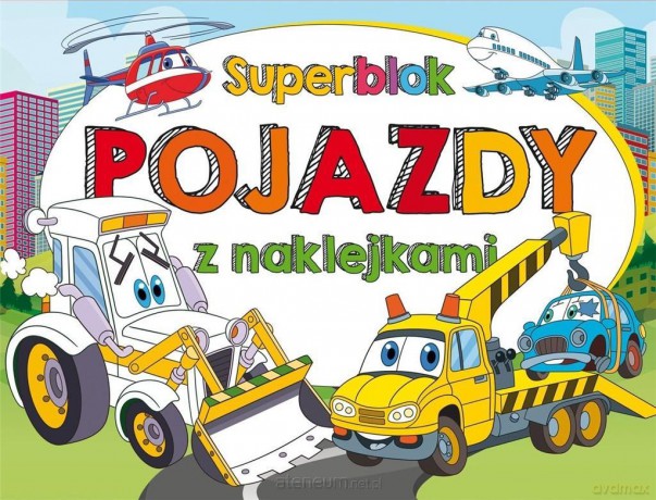 Superblok z naklejkami. Pojazdy [KSIĄŻKA]