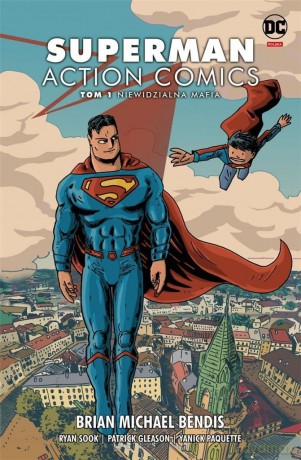 Superman Action Comics (Tom 1) Niewidzialna mafia [KOMIKS]