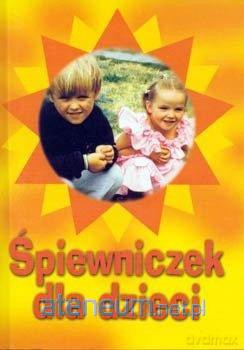 Śpiewniczek dla dzieci - Alicja Kalwas CMW [KSIĄŻKA]