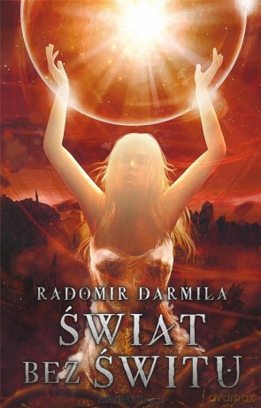 Świat bez świtu - Radomir Darmiła [KSIĄŻKA]