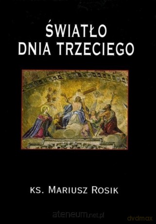 Światło dnia trzeciego [KSIĄŻKA]
