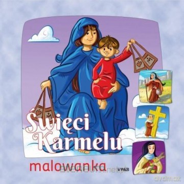 Święci Karmelu. Malowanka [KSIĄŻKA]