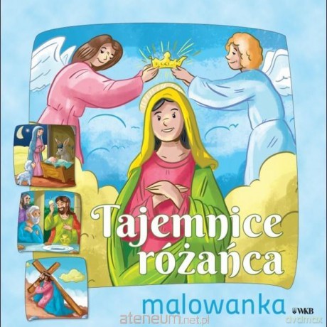 Tajemnice Różańca. Malowanka [KSIĄŻKA]