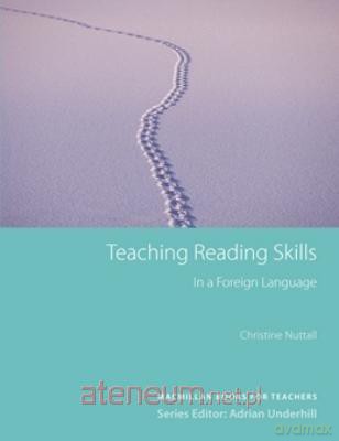 Teaching Reading Skills - Christine Nuttall [KSIĄŻKA]