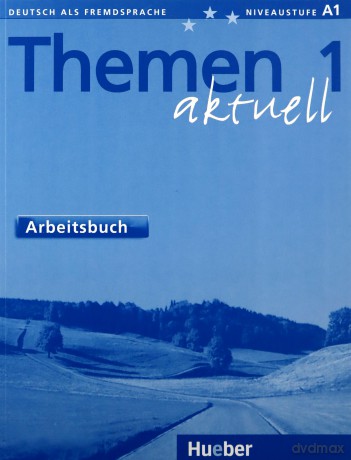 Themen Aktuell 1 ćwiczenie A1 - Hartmut Aufderstrasse, Jutta Muller, Helmut Muller [KSIĄŻKA]