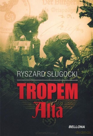 Tropem Alta - Ryszard Sługocki [KSIĄŻKA]