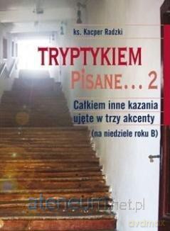Tryptykiem pisane - Kacper Radzki [KSIĄŻKA]
