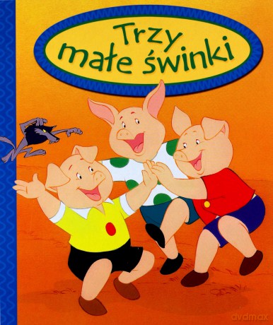 Trzy małe świnki [KSIĄŻKA]