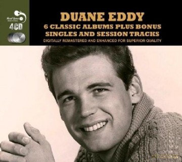 Duane Eddy: Six Classic Albums Plus Bonus Singles And Session Tracks [4CD]