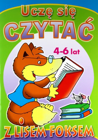 Uczę się czytać z lisem Foksem [KSIĄŻKA]