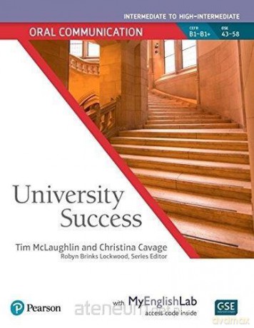 University Success Intermed. Oral... + MyEngLab - Christina Cavage, Tim McLaughlin [KSIĄŻKA]