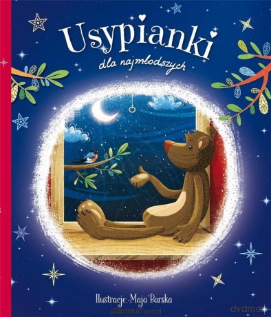 Usypianki dla najmłodszych - Maja Barska [KSIĄŻKA]