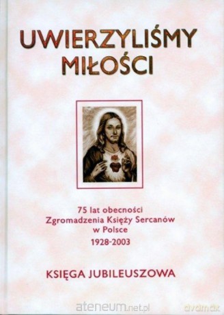 Uwierzyliśmy miłości - Gabriel Pisarek [KSIĄŻKA]