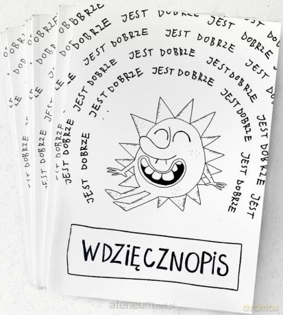 Wdzięcznopis.Dziennik do autoterapii wdzięcznością [KSIĄŻKA]