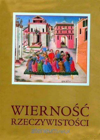 Wierność Rzeczywistości [KSIĄŻKA]