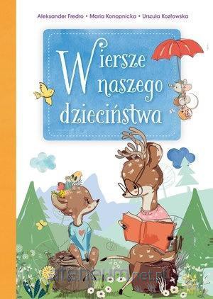 Wiersze naszego dzieciństwa [KSIĄŻKA]