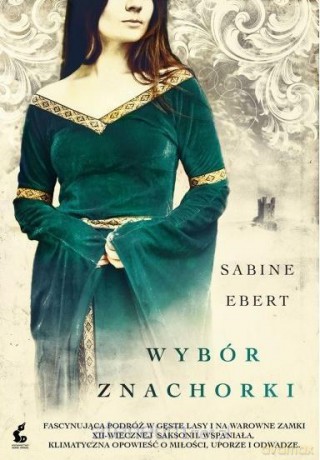 Wybór znachorki - Sabine Ebert [KSIĄŻKA]