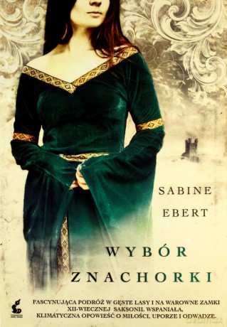 Wybór znachorki - Sabine Ebert [KSIĄŻKA]