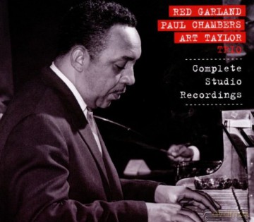 Red Garland, Paul Chambers, Art Taylor: Complete Studio Recordings [5CD]