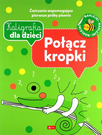 Kaligrafia dla dzieci. Połącz kropki [KSIĄŻKA]