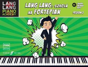 Lang Lang: Szkoła na fortepian poziom 2 - Lang Lang [KSIĄŻKA]
