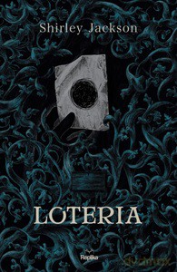 Loteria - Shirley Jackson [KSIĄŻKA]