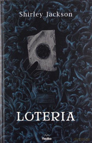 Loteria - Shirley Jackson [KSIĄŻKA]