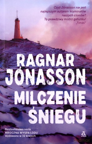 Milczenie śniegu - Ragnar Jonasson [KSIĄŻKA]