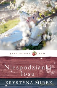 Niespodzianki losu - Krystyna Mirek [KSIĄŻKA]