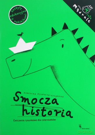 Smocza historia. Ćwiczenia rysunkowe dla czterolatków - Dominika Czerniak-Chojnacka [KSIĄŻKA]