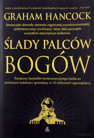 Ślady palców bogów - Graham Hancock [KSIĄŻKA]